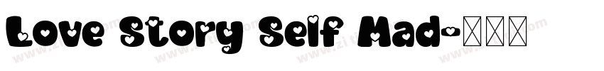 Love Story Self Mad字体转换